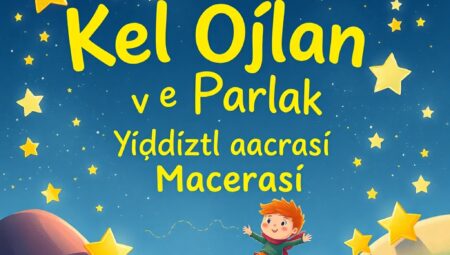 Kel Oğlan ve Parlak Yıldızlar Macerası